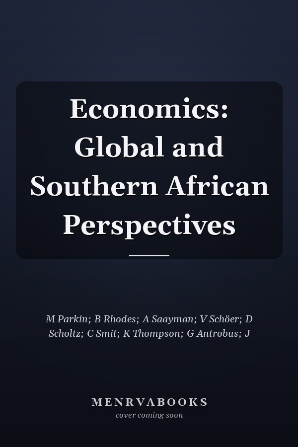 Economics: Global and Southern African Perspectives