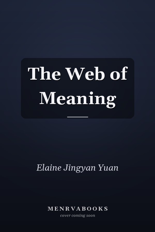 The Web of Meaning