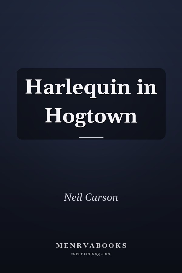 Harlequin in Hogtown