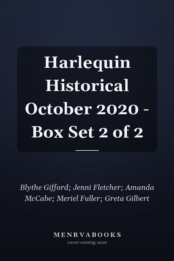 Harlequin Historical October 2020 - Box Set 2 of 2
