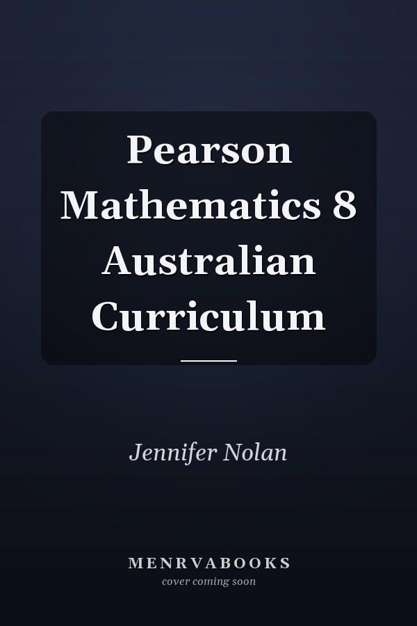 Pearson Mathematics 8 Australian Curriculum