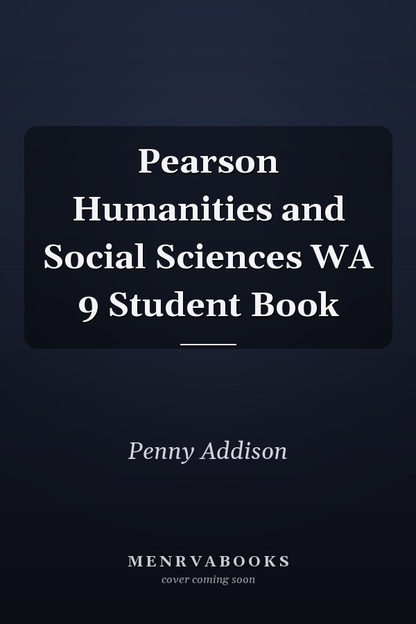 Pearson Humanities and Social Sciences WA 9 Student Book