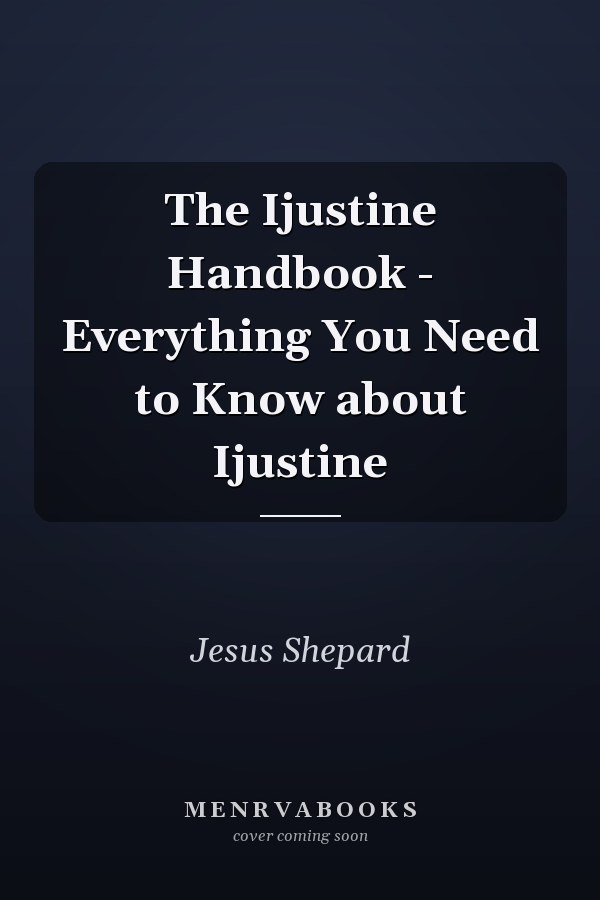 The Ijustine Handbook - Everything You Need to Know about Ijustine