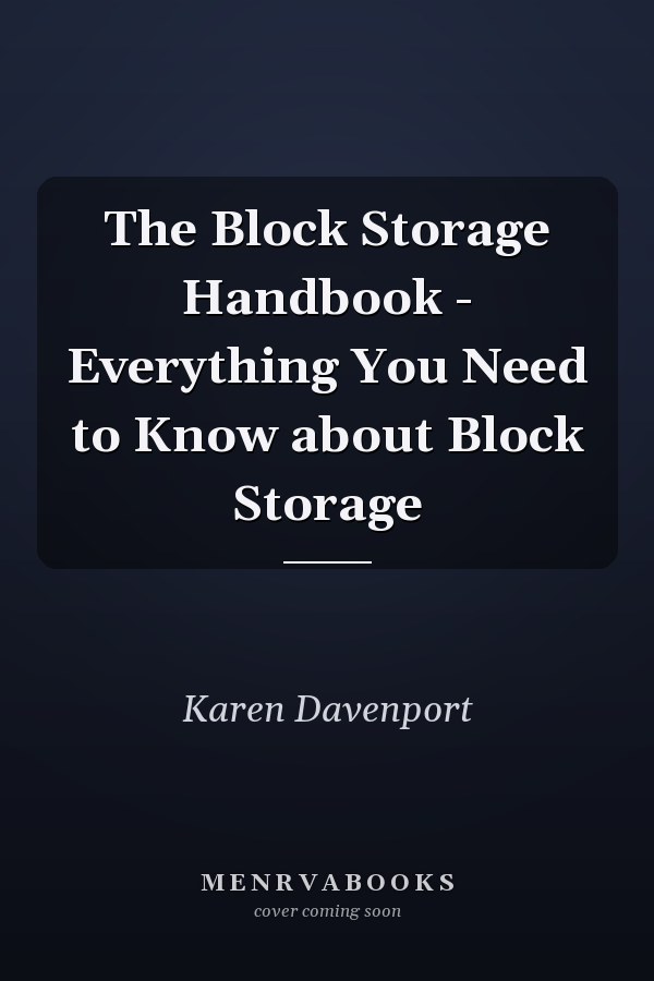 The Block Storage Handbook - Everything You Need to Know about Block Storage