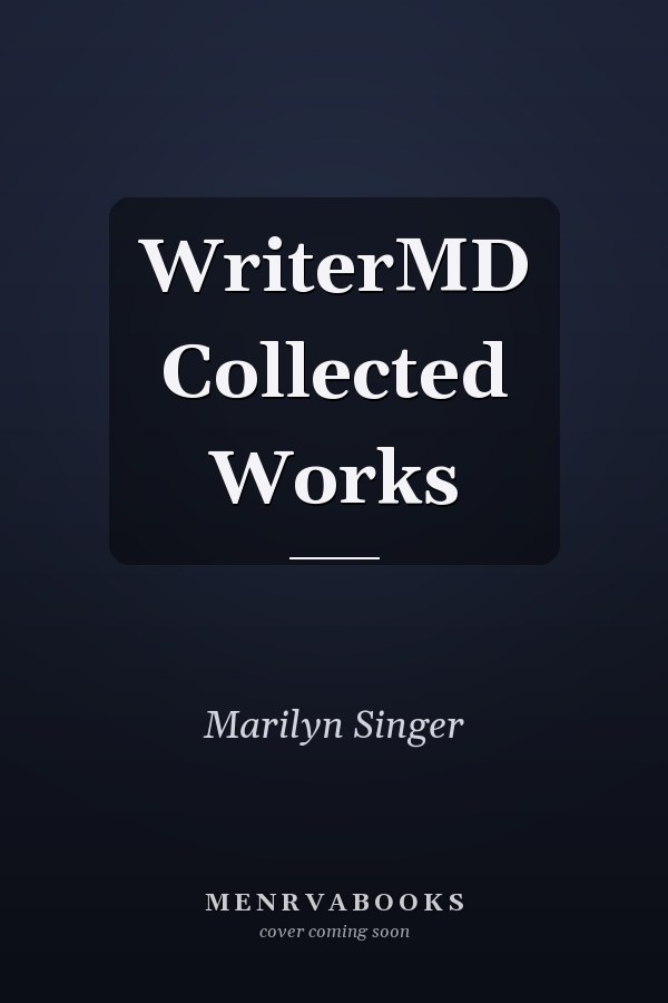 WriterMD Collected Works