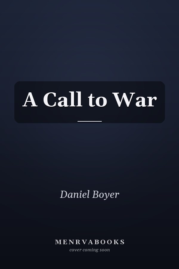A Call to War