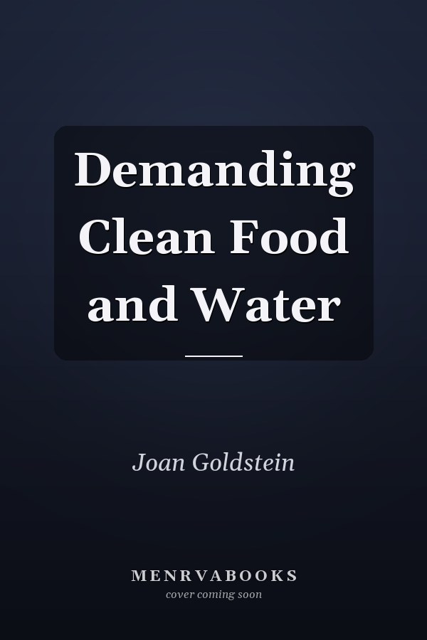 Demanding Clean Food and Water