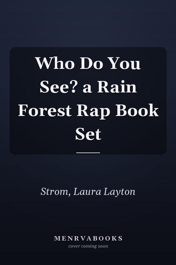 Who Do You See? a Rain Forest Rap Book Set