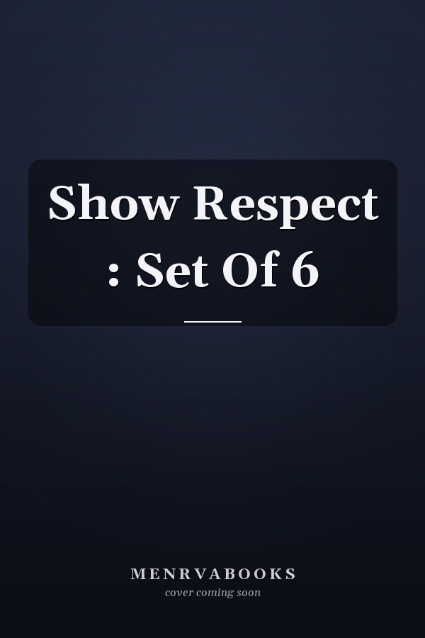 Show Respect : Set Of 6