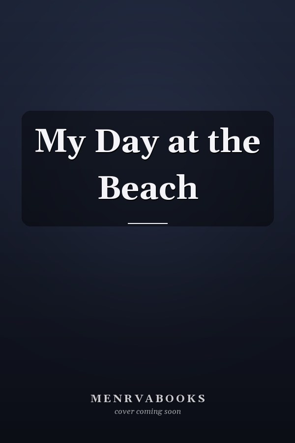 My Day at the Beach