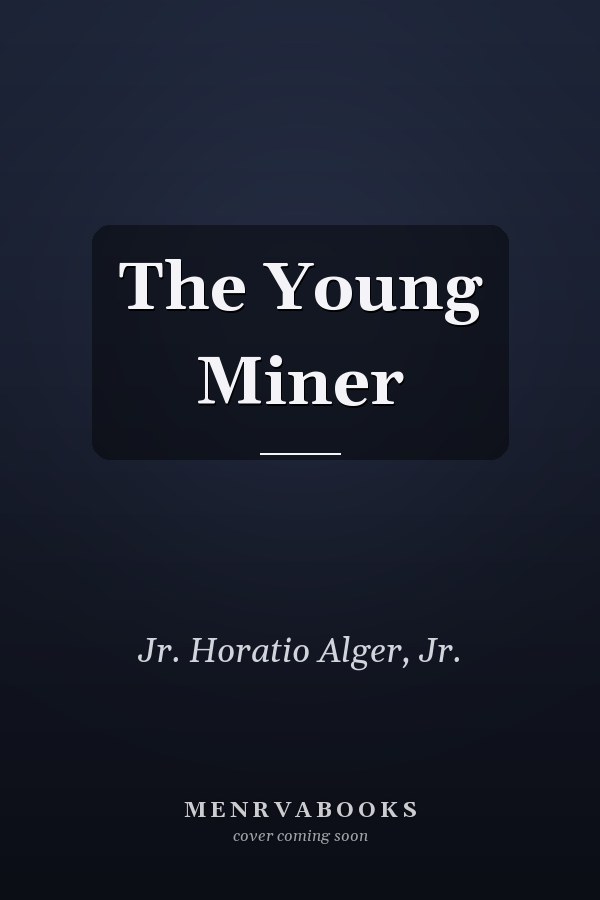 The Young Miner