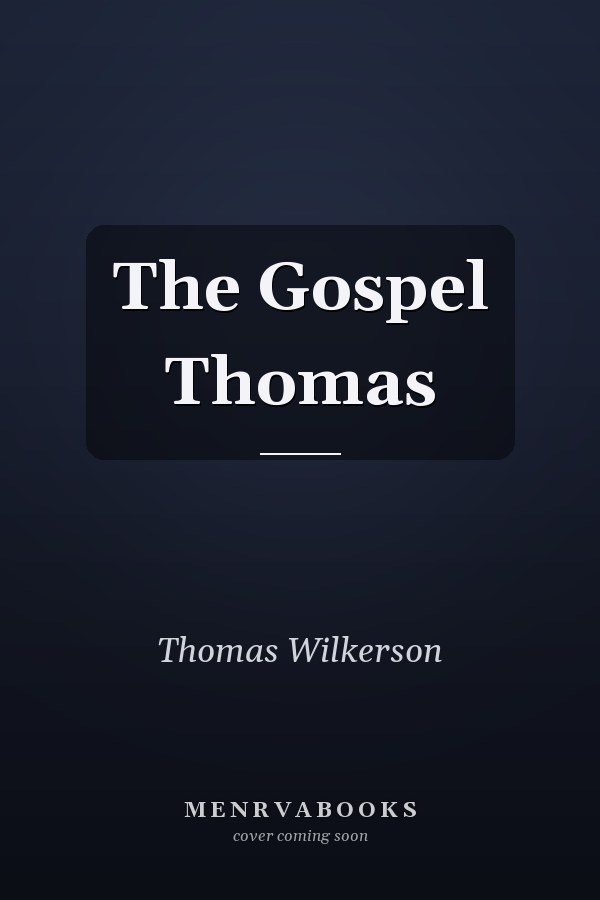 The Gospel Thomas