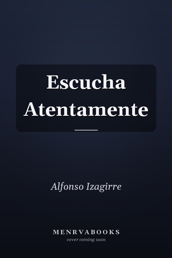 Escucha Atentamente
