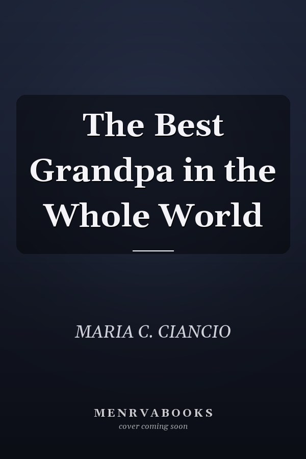 The Best Grandpa in the Whole World