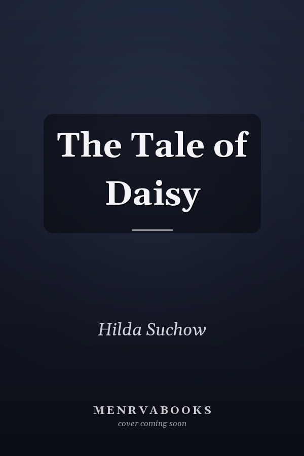 The Tale of Daisy