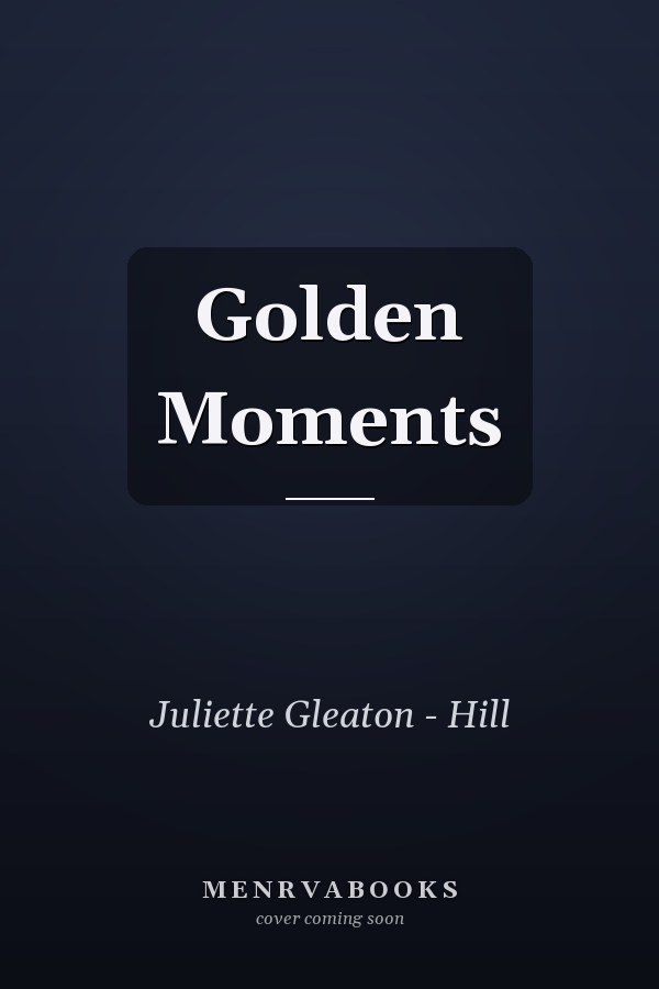 Golden Moments