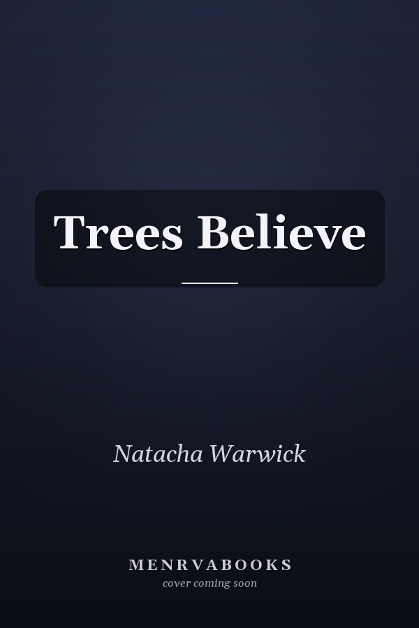 Trees Believe