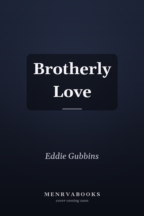 Brotherly Love