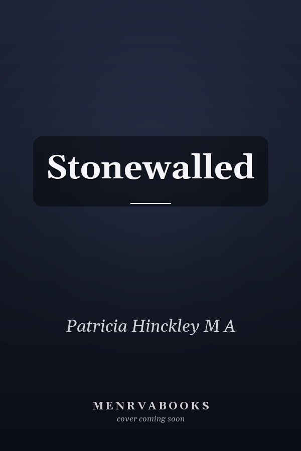 Stonewalled