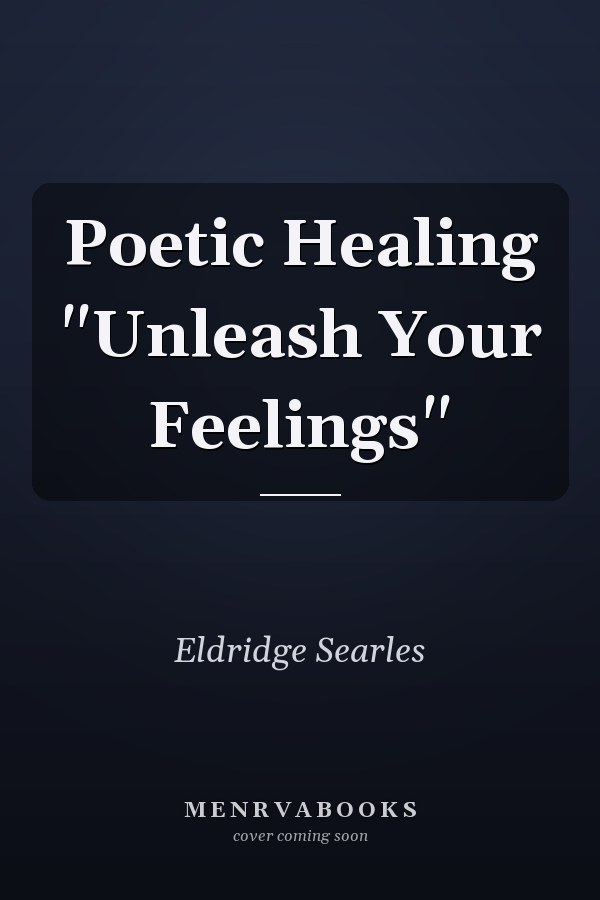Poetic Healing "Unleash Your Feelings"