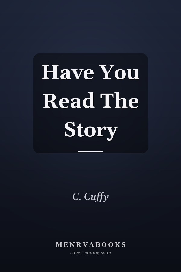 Have You Read The Story