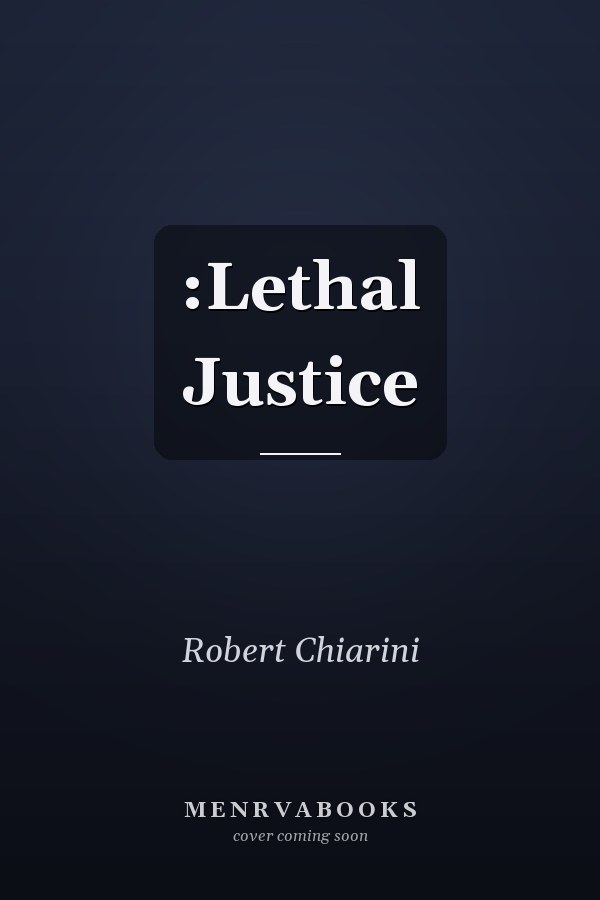 :Lethal Justice