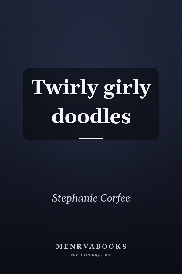 Twirly girly doodles