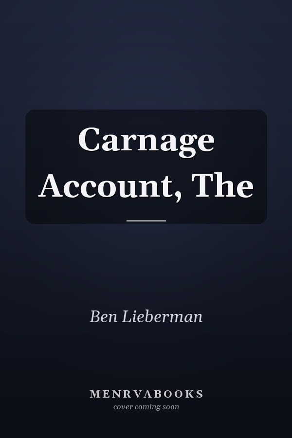 Carnage Account, The