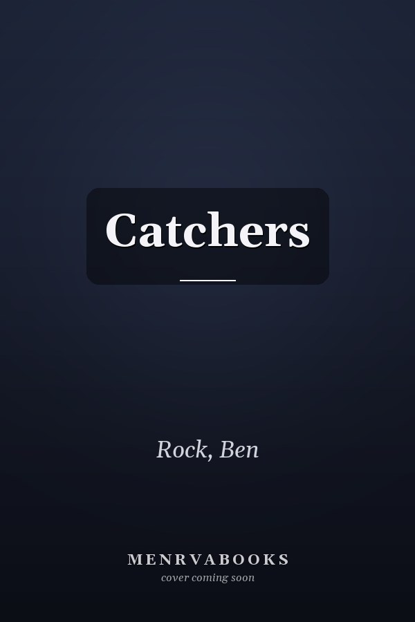 Catchers