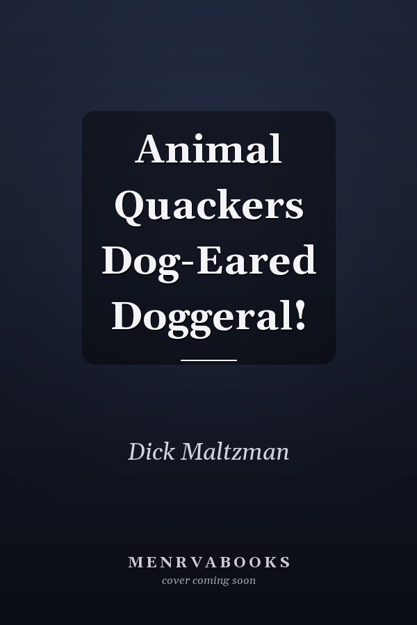 Animal Quackers Dog-Eared Doggeral!