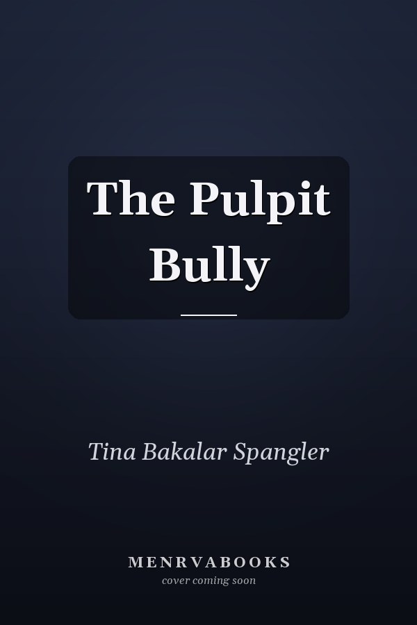 The Pulpit Bully