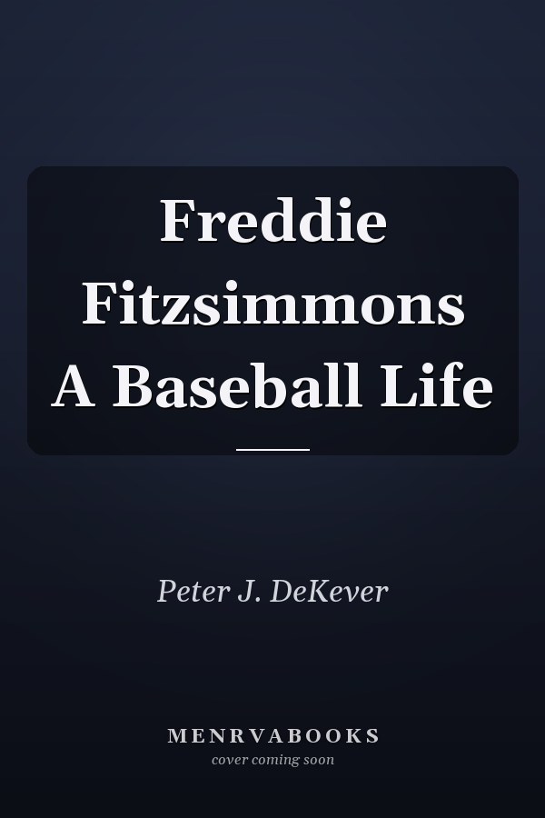 Freddie Fitzsimmons A Baseball Life