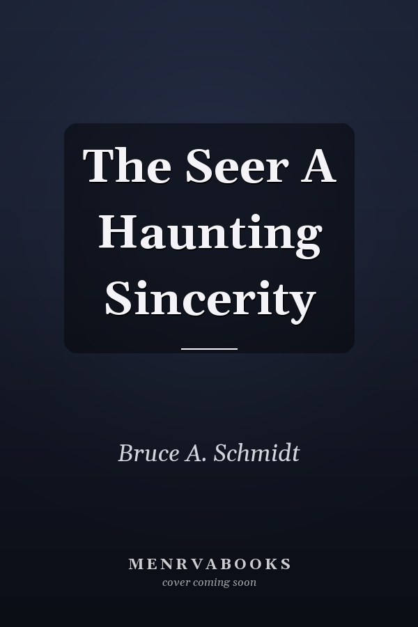 The Seer A Haunting Sincerity