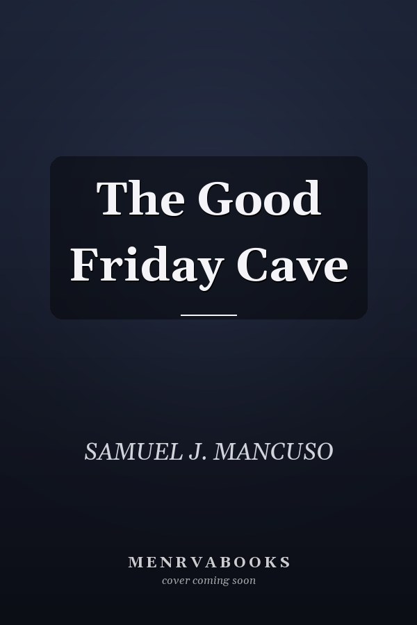 The Good Friday Cave