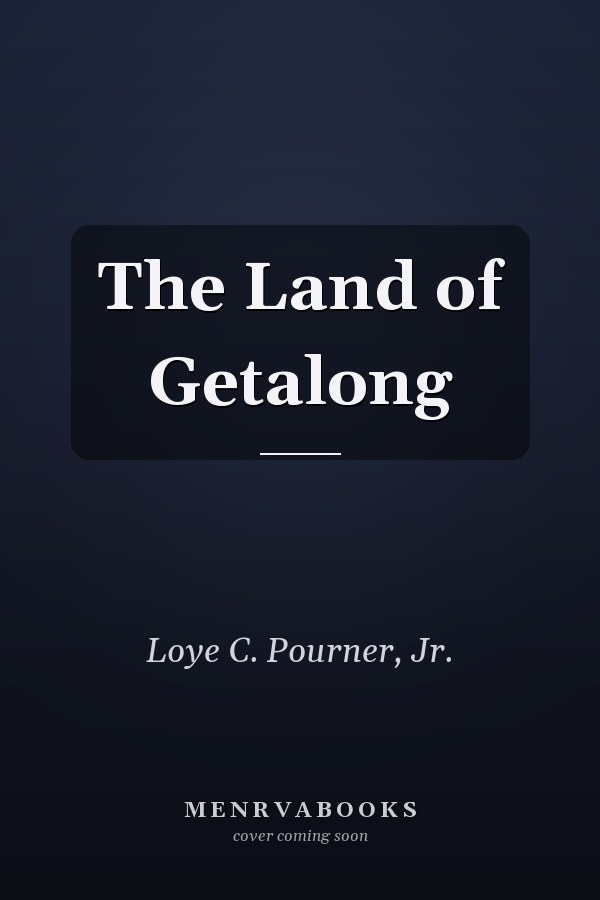The Land of Getalong