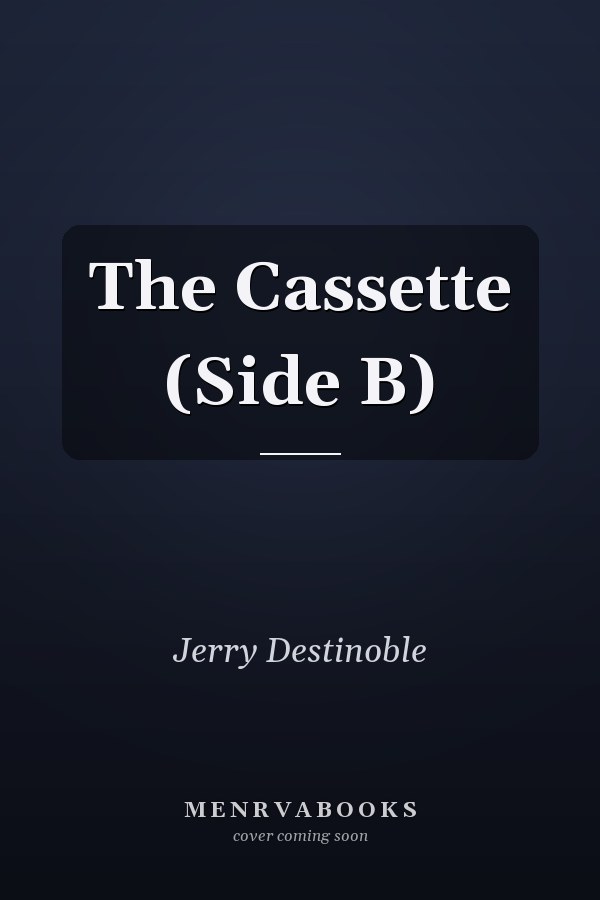The Cassette (Side B)