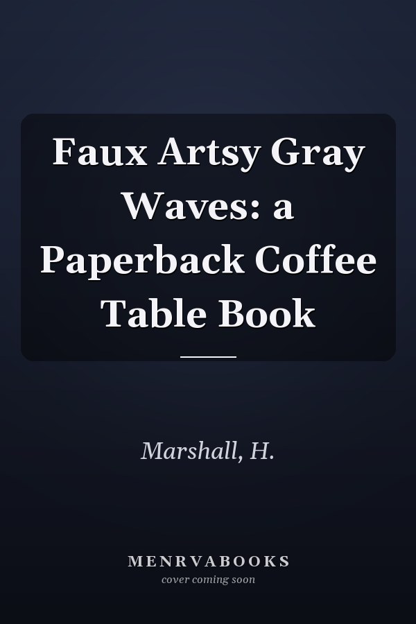 Faux Artsy Gray Waves: a Paperback Coffee Table Book