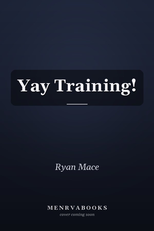 Yay Training!