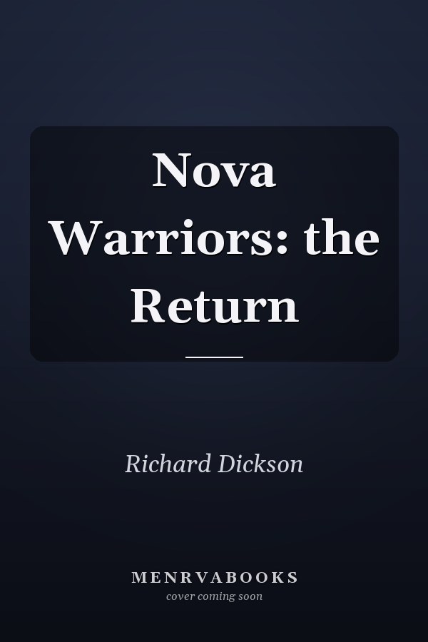 Nova Warriors: the Return