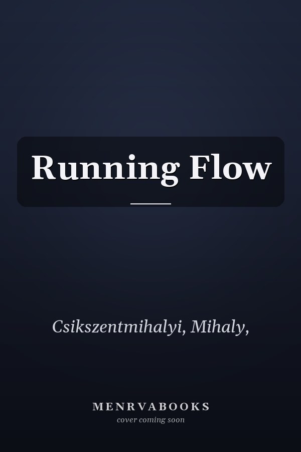 Running Flow