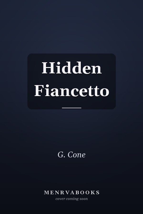 Hidden Fiancetto
