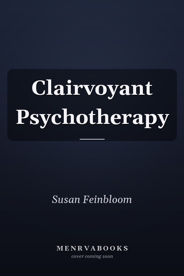 Clairvoyant Psychotherapy