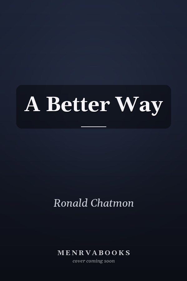 A Better Way