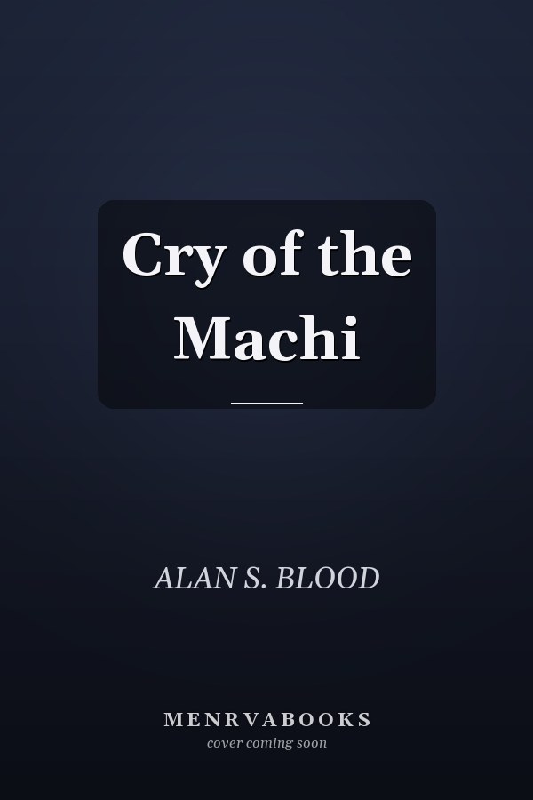 Cry of the Machi