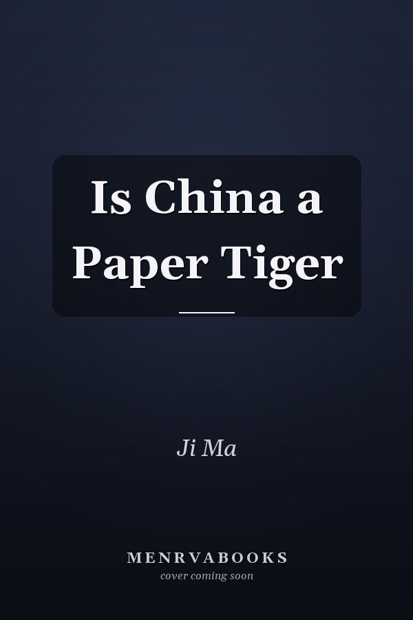 Is China a Paper Tiger