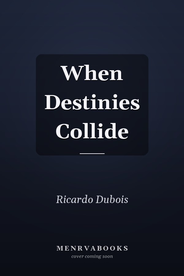 When Destinies Collide