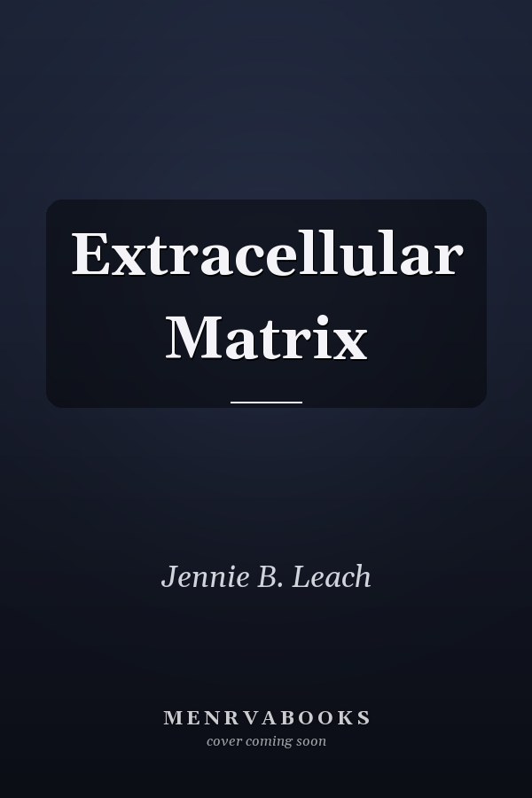 Extracellular Matrix