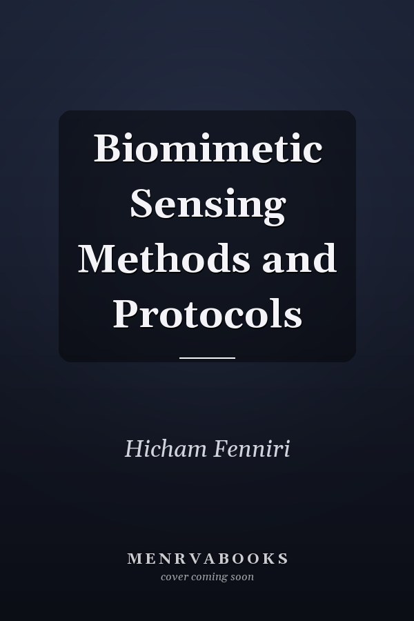 Biomimetic Sensing Methods and Protocols