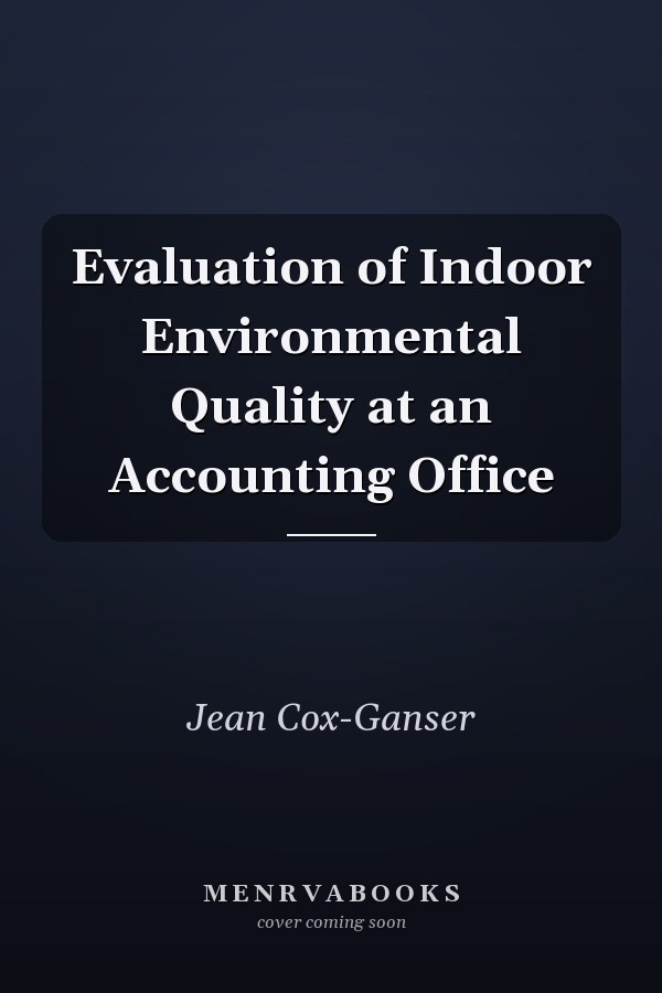 Evaluation of Indoor Environmental Quality at an Accounting Office