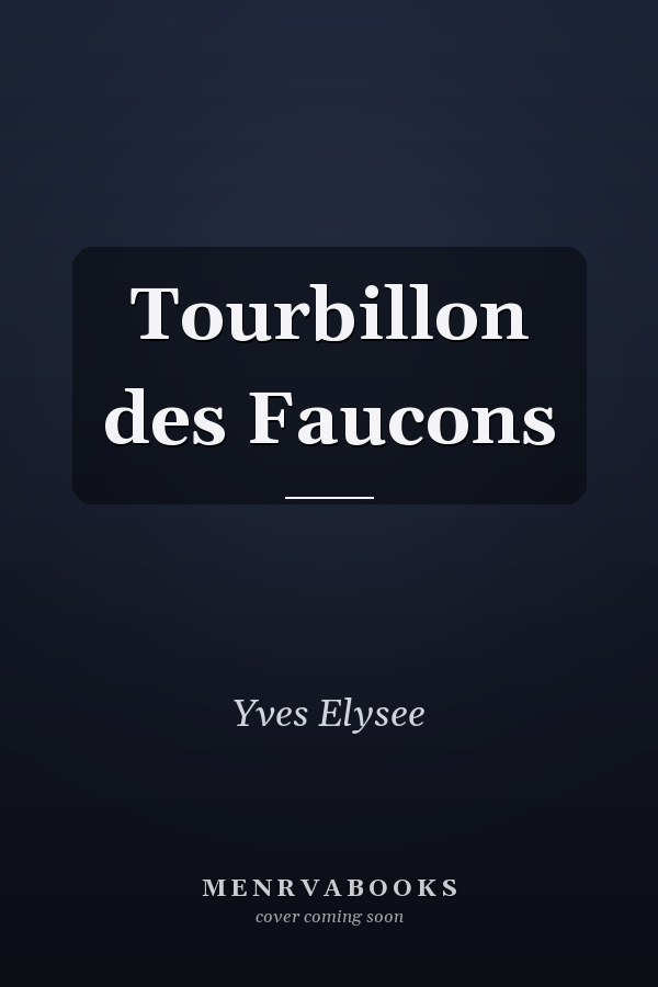 Tourbillon des Faucons